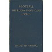FOOTBALL: THE RUGBY UNION GAME