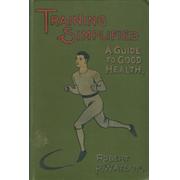 TRAINING SIMPLIFIED - A GUIDE TO GOOD HEALTH