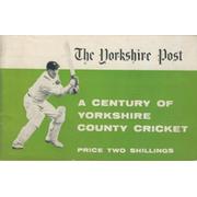 A CENTURY OF YORKSHIRE COUNTY CRICKET