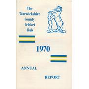 WARWICKSHIRE COUNTY CRICKET CLUB ANNUAL REPORT 1970