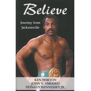 BELIEVE - JOURNEY FROM JACKSONVILLE
