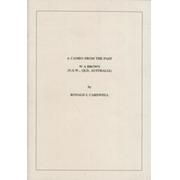 A CAMEO FROM THE PAST: W.A. BROWN (N.S.W., QLD, AUSTRALIA)
