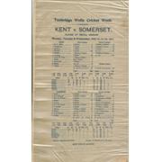 KENT V SOMERSET 1911 (TUNBRIDGE WELLS) CRICKET SILK SCORECARD - WOOLLEY CENTURIES