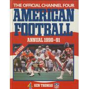 THE OFFICIAL CHANNEL 4 AMERICAN FOOTBALL ANNUAL 1990-91