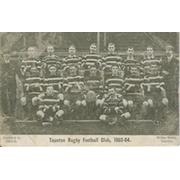 TAUNTON RUGBY FOOTBALL CLUB 1903-04 POSTCARD