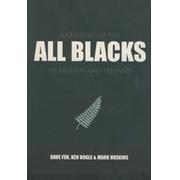 A CENTURY OF THE ALL BLACKS IN BRITAIN AND IRELAND