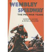 WEMBLEY SPEEDWAY - THE PRE-WAR YEARS