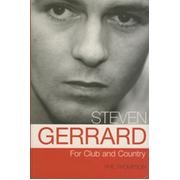 STEVEN GERRARD - FOR CLUB AND COUNTRY