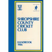 SHROPSHIRE COUNTY CRICKET CLUB HANDBOOK 1986
