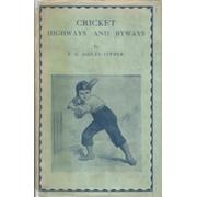 CRICKET HIGHWAYS AND BYWAYS