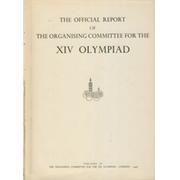 THE OFFICIAL REPORT OF THE ORGANISING COMMITTEE FOR THE XIV OLYMPIAD (LONDON 1948)