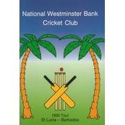 NATIONAL WESTMINSTER BANK CRICKET CLUB TOUR TO ST LUCIA & BARBADOS 1990