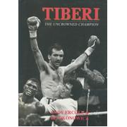 TIBERI - THE UNCROWNED CHAMPION