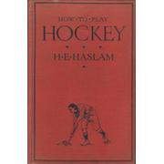 HOW TO PLAY HOCKEY