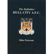 THE DEFINITIVE HULL CITY A.F.C. A STATISTICAL HISTORY TO 1999