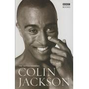 COLIN JACKSON - THE AUTOBIOGRAPHY