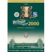 LEICESTER CITY V TRANMERE ROVERS 2000 (WORTHINGTON CUP FINAL) FOOTBALL PROGRAMME