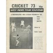 CRICKET 73: WEST INDIES TOUR SOUVENIR. A PHOTOGRAPHIC AND LITERARY RECORD OF THE OVAL TEST MATCH