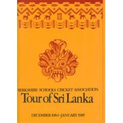 BERKSHIRE SCHOOLS CRICKET ASSOCIATION (TOUR TO SRI LANKA) 1984-85 CRICKET BROCHURE