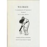 WG GRACE: TO COMMEMORATE THE 150TH ANNIVERSARY OF THE BIRTH OF DR. W.G. GRACE, 1848 - 1915; COMPILED BY THE RECTOR OF BECKENHAM
