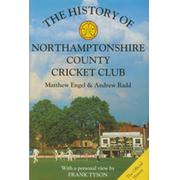 THE HISTORY OF NORTHAMPTONSHIRE COUNTY CRICKET CLUB