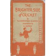 THE BRIGHTER SIDE OF CRICKET