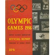 BRITISH OLYMPIC ASSOCIATION OFFICIAL REPORT - MELBOURNE 1956