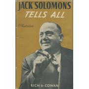JACK SOLOMONS TELLS ALL
