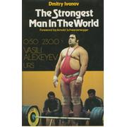 THE STRONGEST MAN IN THE WORLD - VASILI ALEXEYEV
