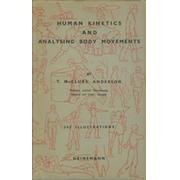 HUMAN KINETICS AND ANALYSING BODY MOVEMENTS