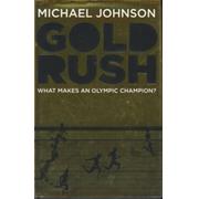 GOLD RUSH - WHAT MAKES AN OLYMPIC CHAMPION?