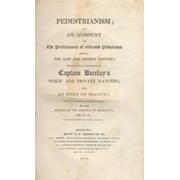 PEDESTRIANISM; OR AN ACCOUNT OF THE PERFORMANCES OF CELEBRATED PEDESTRIANS ...