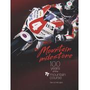 MOUNTAIN MILESTONE - 100 YEARS OF THE TT MOUNTAIN COURSE
