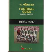 THE AFRICAN FOOTBALL GUIDE - 1996/1997