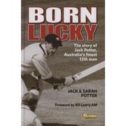 BORN LUCKY - THE STORY OF JACK POTTER, AUSTRALIA