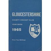 GLOUCESTERSHIRE COUNTY CRICKET CLUB YEAR BOOK 1965