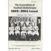 ASSOCIATION OF FOOTBALL STATISTICIANS 1903-1904 ANNUAL