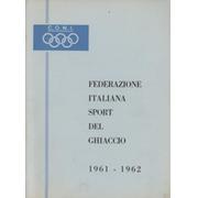FEDERAZIONE ITALIANA SPORT DEL GHIACCIO 1961-1962