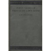 FORTY YEARS OF FIRST-CLASS LAWN TENNIS