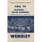BLACKPOOL V BOLTON WANDERERS 1953 (F.A. CUP FINAL) FOOTBALL PROGRAMME