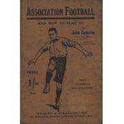 ASSOCIATION FOOTBALL AND HOW TO PLAY IT