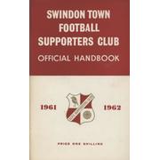 SWINDON TOWN FOOTBALL SUPPORTERS CLUB OFFICIAL HANDBOOK 1961-62
