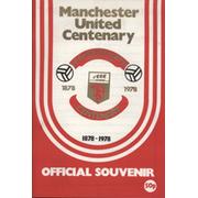 MANCHESTER UNITED CENTENARY: 1878-1978 OFFICIAL SOUVENIR