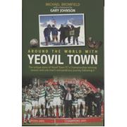 AROUND THE WORLD WITH YEOVIL TOWN