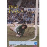WEST HAM UNITED V IPSWICH TOWN 1990 (PHIL PARKES TESTIMONIAL) FOOTBALL PROGRAMME - SIGNED BY PARKES