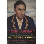 THE ASHES: WITH BACKGROUND OF THE TESTS AND PEN PICTURES OF THE 1948 AUSTRALIAN TEAM