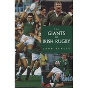 THE GIANTS OF IRISH RUGBY