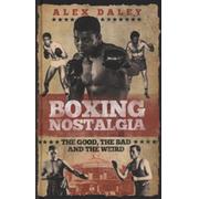 BOXING NOSTALGIA - THE GOOD, THE BAD AND THE WEIRD