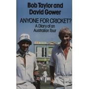 ANYONE FOR CRICKET? A DIARY OF AN AUSTRALIAN TOUR