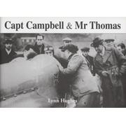 CAPT CAMPBELL & MR THOMAS - WORLD LAND SPEED RECORD